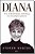 Livro Diana: Sua verdadeira história: Sua verdadeira hist... - Imagem 1