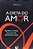 Livro A Dieta Do Amor: Segredos E Receitas Para Uma Vida Sexual... - Imagem 1