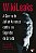 Livro WikiLeaks: A guerra de Julian Assange contra os seg... - Imagem 1