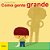 Livro Como Gente Grande - Imagem 1
