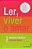 Livro Ler, Viver E Amar - Edição Especial - Imagem 1