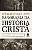 Livro Panorama da história cristã: As intervenções de Deu... - Imagem 1