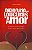 Livro Dicionário Das Loucuras De Amor - Imagem 1