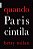 Livro Quando Paris cintila (edição de bolso) - Imagem 1
