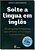 Livro Solte a língua em inglês: 500 perguntas e respostas... - Imagem 1