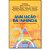 Livro Avaliação da Infância - Uma visão global sobre o desenvol... - Imagem 1