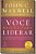 Livro Você nasceu para liderar (Edição comemorativa de 25... - Imagem 1