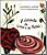 Livro A Ciranda Do Cravo E Da Rosa - Imagem 1
