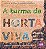Livro A turma da horta viva: o mistério das sementes - Imagem 1