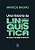 Livro Uma história da linguística Tomo 2: do século 19 ao limia... - Imagem 1