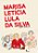 Livro Marisa Letícia Lula da Silva - Imagem 1