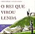 Livro O rei que virou lenda - Imagem 1
