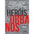 Livro Heróis urbanos - Imagem 1