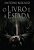 Livro O Livro e a Espada - Imagem 1