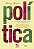 Livro Política - 2ª edição: Como decifrar o que significa... - Imagem 1
