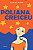 Livro Poliana Cresceu - Imagem 1