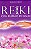 Livro Reiki Com Florais De Bach - Imagem 1