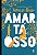 Livro Amar tá osso - Imagem 1