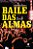 Livro Baile das almas: um romance musical - Imagem 1