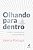 Livro Olhando para dentro: Insight, consciência e transce... - Imagem 1