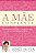 Livro A Mãe Confiante - Imagem 1