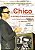 Livro Chico Do Recomeço A Projeção Nacional - Imagem 1