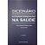Livro Dicionário de empresas e grupos econômicos e financ... - Imagem 1