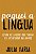 Livro Paguei a língua: Para os loucos que topam se aventu... - Imagem 1