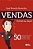 Livro Vendas. Como eu faço?: As 50 Questões que Mais Intr... - Imagem 1