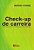 Livro Check-up de carreira: Saiba quando e como transform... - Imagem 1