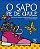 Livro O Sapo Pé De Chulé - Imagem 1