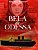 Livro Bela de Odessa: Saga de uma família judia na Revolu... - Imagem 1