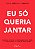 Livro Eu só queria jantar - Imagem 1