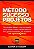 Livro Método de Sucesso em Projetos - Imagem 1