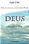 Livro Deus - Sobre Todas As Coisas - Imagem 1