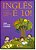 Livro Inglês é 10!: o ensino de inglês na educação infant... - Imagem 1