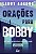 Livro Orações Para Bobby - Até Onde A Intolerância Pode N... - Imagem 1