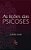 AS LIÇÕES DAS PSICOSES - Imagem 1