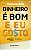 Livro Dinheiro é bom e eu gosto: o caminho assertivo para... - Imagem 1