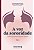 Livro A voz da sororidade: Um livro que conecta mulheres ... - Imagem 1