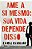 Livro Ame a si mesmo: sua vida depende disso - Imagem 1