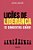 Livro Lições De Liderança: 12 Conceitos-Chave - Imagem 1