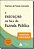 Livro A Execução Em Face Da Fazenda Pública - Dignidade E... - Imagem 1