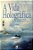 Livro A vida holográfica e seus portais interdimensionais - Imagem 1