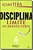 Livro Disciplina:O Limite Na Médida Certa - Imagem 1