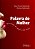 Livro Palavra De Mulher - Histórias De Amor E De Sexo - Imagem 1