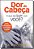 Livro Dor De Cabeça - O Que Ela Quer Com Você? - Imagem 1