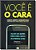 Livro Você É O Cara - Imagem 1