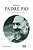 Livro O Santo Padre Pio - Imagem 1