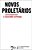 Livro Novos proletários: a precariedade entre a "classe m... - Imagem 1